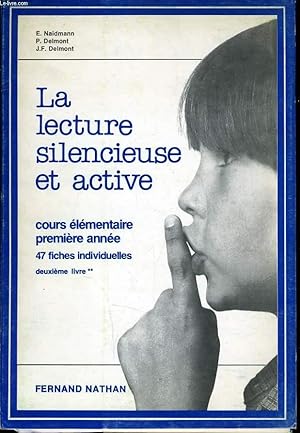 Image du vendeur pour LA LECTURE SILENCIEUSE ET ACTIVE cours lementaire premire anne 47 fiches individuelles mis en vente par Le-Livre