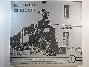 Imagen del vendedor de EL TREN D'OLOT: LLIBRE FOTOGRFIC a la venta por Costa LLibreter