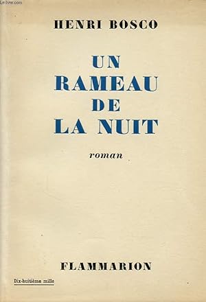 Image du vendeur pour UN RAMEAU DE LA NUIT mis en vente par Le-Livre