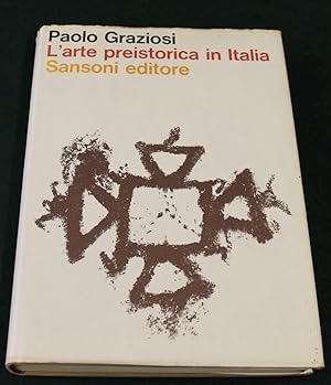 L'Arte Preistorica in Italia