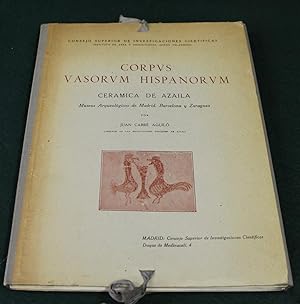 Corpus Vasorum Hispanorum. Ceramica de Azaila. Museos Arqueologicos de Madrid, Barcelona y Zaragoza.