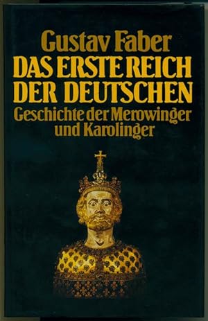 Das erste Reich der Deutschen - Geschichte der Merowinger und Karolinger