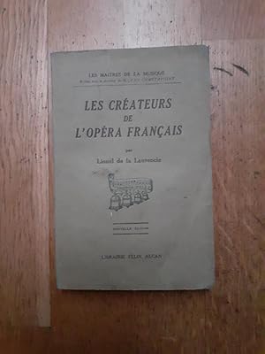 Immagine del venditore per LES CRATEURS DE L'OPRA FRANCAIS. venduto da Librairie Sainte-Marie