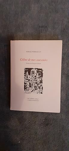 Seller image for CELINE DE MES SOUVENIRS. Prface de Franois Gibault. for sale by Librairie Sainte-Marie