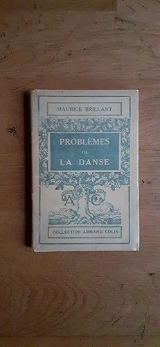 Imagen del vendedor de PROBLMES DE LA DANSE. a la venta por Librairie Sainte-Marie