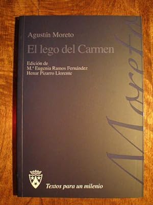 Imagen del vendedor de El lego del Carmen ( Textos para un milenio 1 ) a la venta por Librería Antonio Azorín