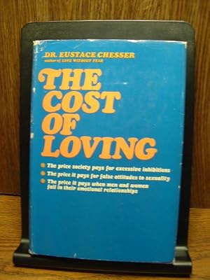 Seller image for THE COST OF LOVING for sale by The Book Abyss