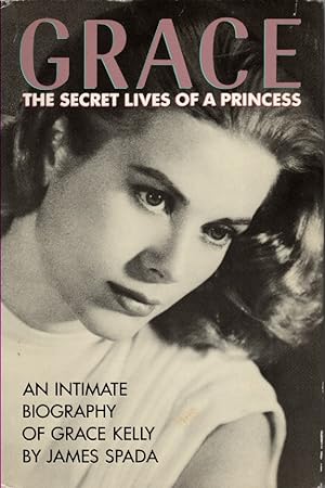 Seller image for Grace The Secret Lives of a Princess for sale by Ye Old Bookworm