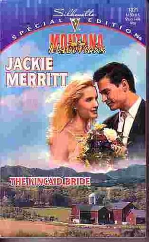 Image du vendeur pour Kincaid Bride - Montana Mavericks mis en vente par Ye Old Bookworm