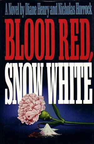 Image du vendeur pour Blood Red, Snow White mis en vente par Ye Old Bookworm