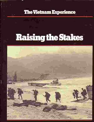 Seller image for Vietnam Experience - Raising The Stakes for sale by Ye Old Bookworm
