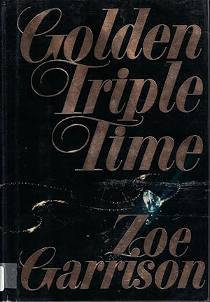 Bild des Verkufers fr Golden Triple Time zum Verkauf von Ye Old Bookworm