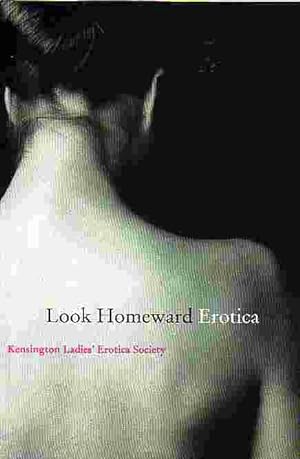 Seller image for Look Homeward Erotica More Mischief for sale by Ye Old Bookworm