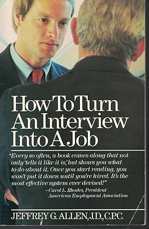 Imagen del vendedor de How To Turn An Interview Into A Job a la venta por Ye Old Bookworm