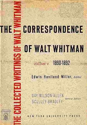 Image du vendeur pour Correspondence Of Walt Whitman Volume 5 1890-1892 mis en vente par Ye Old Bookworm