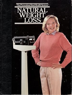 Immagine del venditore per Natural Weight Loss The Prevention Total Health System venduto da Ye Old Bookworm