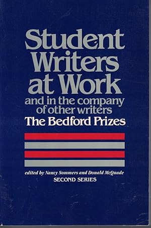 Seller image for Student Writers At Work And In The Company Of Other Writers Bedord Prizes the Second Series for sale by Ye Old Bookworm