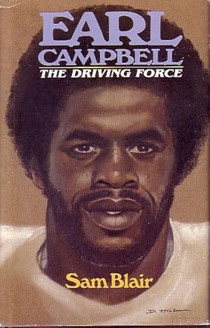 Seller image for Earl Campbell The Driving Force for sale by Ye Old Bookworm