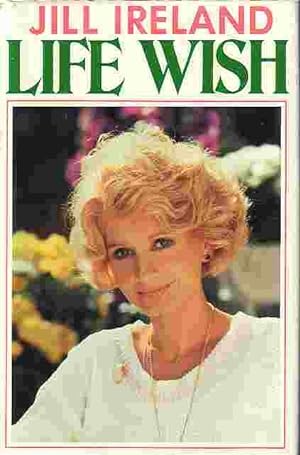 Seller image for Life Wish for sale by Ye Old Bookworm
