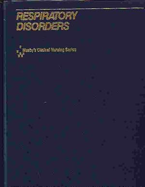 Seller image for Respiratory Disorders Mosby's Clinical Nursing Series for sale by Ye Old Bookworm