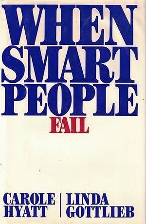 When Smart People Fail
