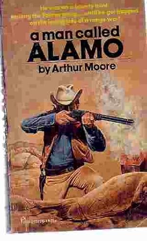 Seller image for Man Called Alamo for sale by Ye Old Bookworm