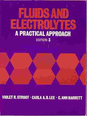 Imagen del vendedor de Fluids And Electrolytes Practical Approach a la venta por Ye Old Bookworm