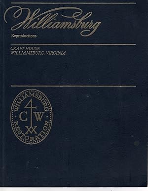 Bild des Verkufers fr Williamsburg Reproductions zum Verkauf von Ye Old Bookworm