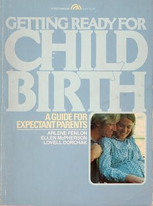 Seller image for Getting Ready For Childbrith A Guide for Expectant Parents for sale by Ye Old Bookworm