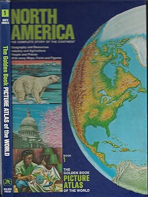 Immagine del venditore per North America (Complete Story of the Continent) Book 1 Golden Book Picture Atlas of the World venduto da Ye Old Bookworm