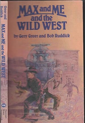 Seller image for Max And Me And The Wild West for sale by Ye Old Bookworm