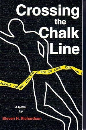 Image du vendeur pour Crossing The Chalk Line mis en vente par Ye Old Bookworm