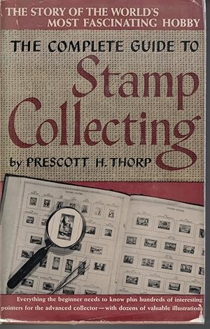 Immagine del venditore per Complete Guide To Stamp Collecting venduto da Ye Old Bookworm