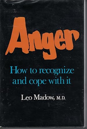 Seller image for Anger - How To Recognize And Cope With It for sale by Ye Old Bookworm