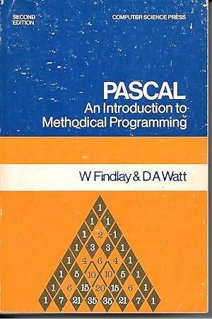 Imagen del vendedor de Pascal : An Introduction To Methodical Programming a la venta por Ye Old Bookworm