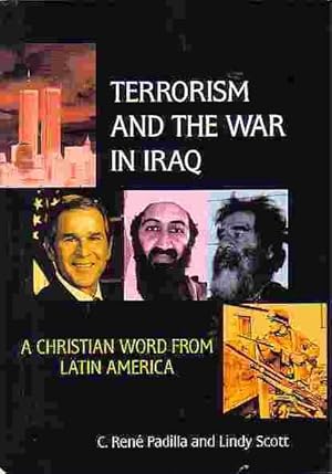 Immagine del venditore per Terrorism And The War In Iraq Christian Word from Latin America venduto da Ye Old Bookworm