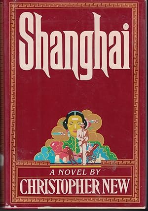 Seller image for Shanghai for sale by Ye Old Bookworm
