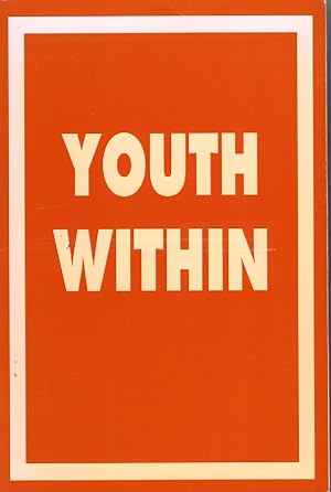 Seller image for Youth Within for sale by Ye Old Bookworm