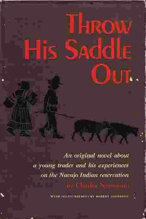 Seller image for Throw His Saddle Out for sale by Ye Old Bookworm