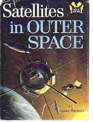 Seller image for Satellites In Outer Space for sale by Ye Old Bookworm