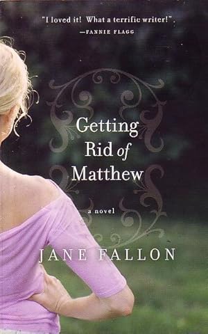 Seller image for Getting Rid Of Matthew for sale by Ye Old Bookworm