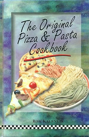 Bild des Verkufers fr The Original Pizza And Pasta Book zum Verkauf von Ye Old Bookworm
