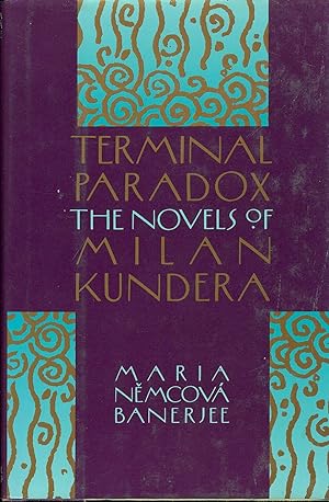 Seller image for Terminal Paradox Novels of Milan Kundera for sale by Ye Old Bookworm