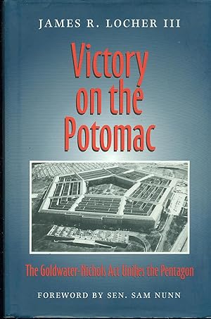 Seller image for Victory On The Potomac The Goldwater-Nichols Act Unifies the Pentagon for sale by Ye Old Bookworm