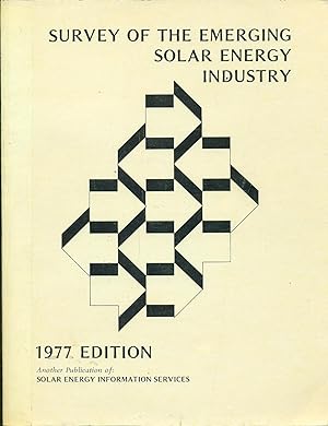 Seller image for Survey Of The Emerging Solar Energy Industry for sale by Ye Old Bookworm