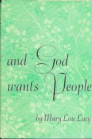 Image du vendeur pour And God Wants People mis en vente par Ye Old Bookworm