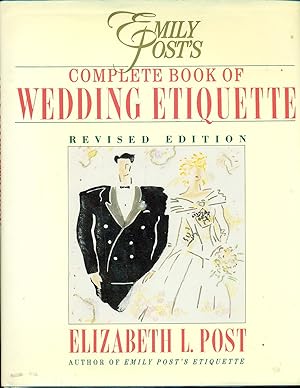 Seller image for Emily Post's Complete Book Of Wedding Etiquette for sale by Ye Old Bookworm