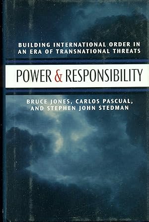 Seller image for Power And Responsibility Building International Order in an Era of Transnational Threats for sale by Ye Old Bookworm