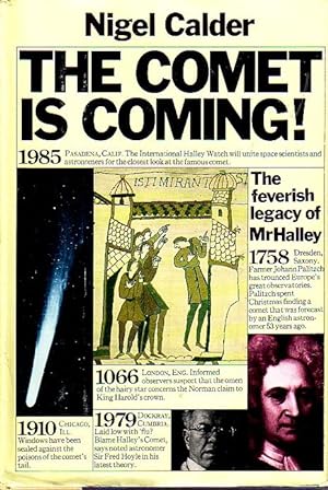 Seller image for Comet Is Coming The Feverish Legacy of Mr. Halley for sale by Ye Old Bookworm