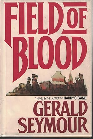 Seller image for Field Of Blood for sale by Ye Old Bookworm